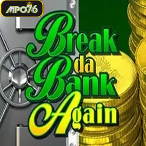 Break Da Bank s2