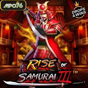 Rise of Samurai III