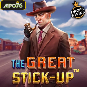 The Great Stick Up